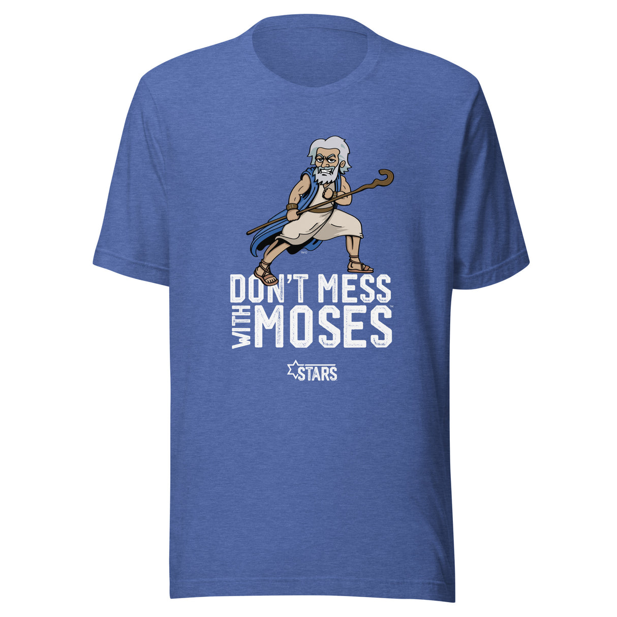 Don't Mess With Moses™ Unisex T-Shirt