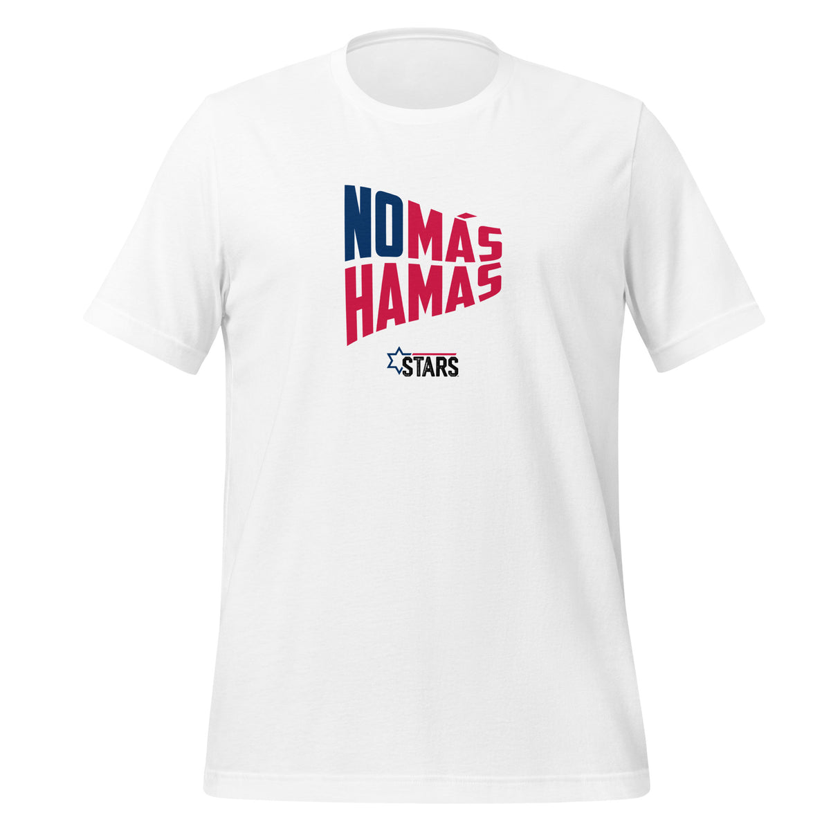No Más Hamas Unisex T-Shirt (100% Donation)