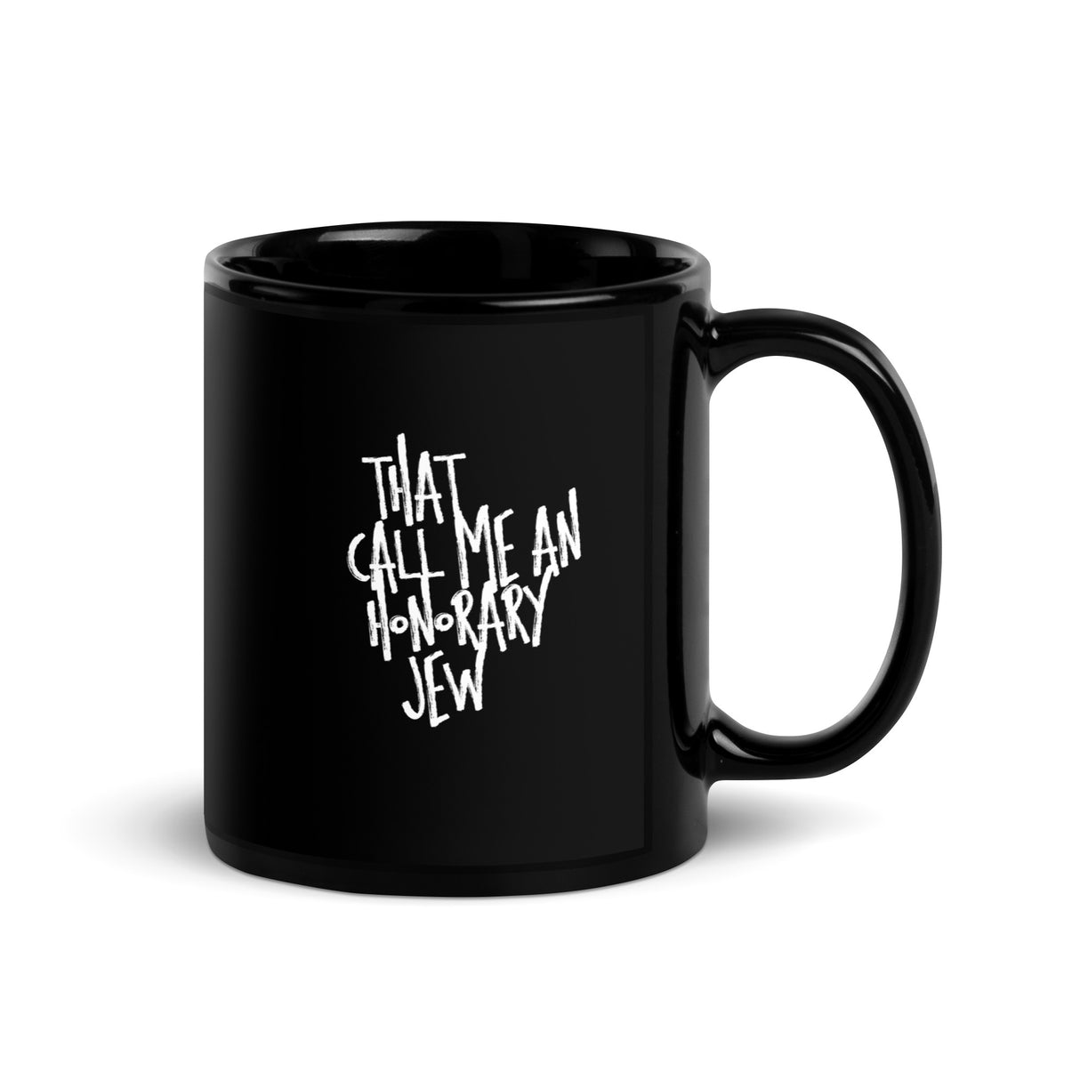 I'm That Jew™ Graffiti Honorary Jew Statement Black Mug - Multiple Options