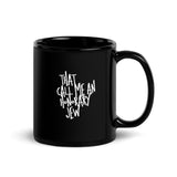 I'm That Jew™ Graffiti Honorary Jew Statement Black Mug - Multiple Options