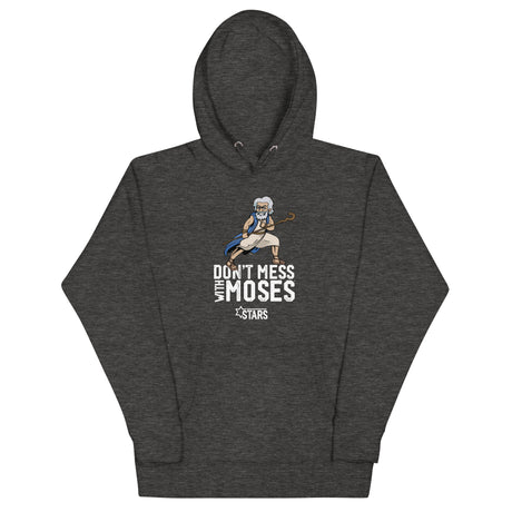 Don't Mess With Moses™ Unisex Hoodie