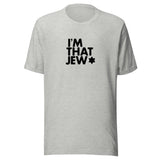 I'm That Jew™ Unisex Short Sleeve T-Shirt