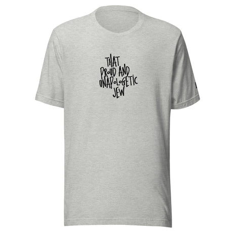I'm That Jew™ Graffiti Proud and Unapologetic Unisex T-Shirt