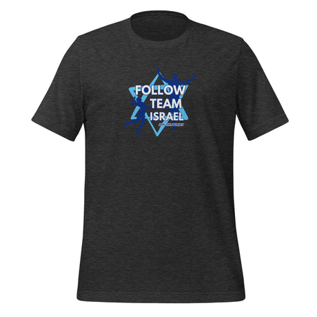 Follow Team Israel Unisex T-Shirt