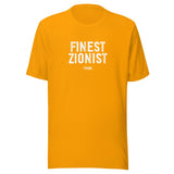 Finest Zionist Unisex T-Shirt