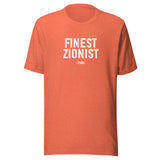 Finest Zionist Unisex T-Shirt