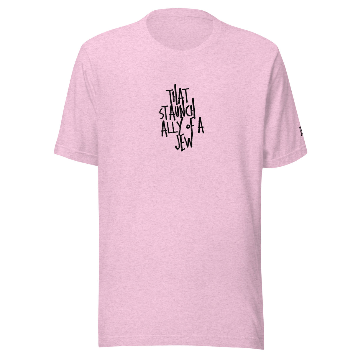 I'm That Jew™ Graffiti Staunch Ally Unisex T-shirt