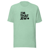 I'm That Jew™ Unisex Short Sleeve T-Shirt