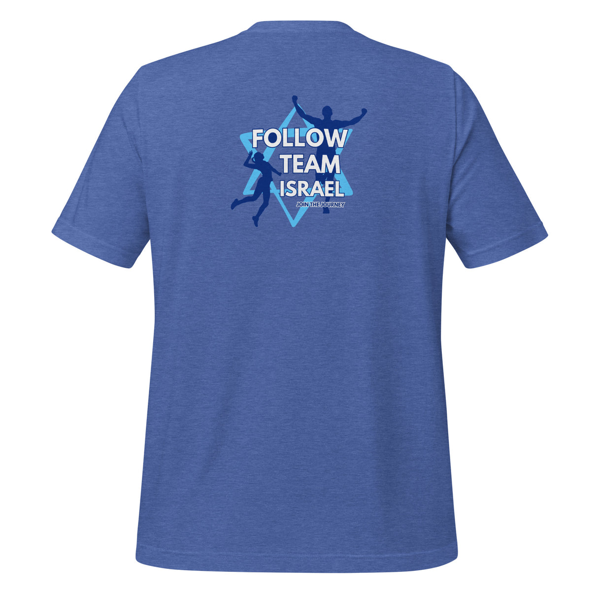 Follow Team Israel Flag Unisex T-Shirt