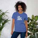 I'm That Jew™ Unisex Short Sleeve T-Shirt