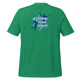 Follow Team Israel Flag Unisex T-Shirt