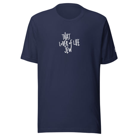 I'm That Jew™ Graffiti Lover of Life Unisex T-Shirt