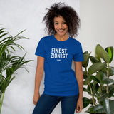 Finest Zionist Unisex T-Shirt