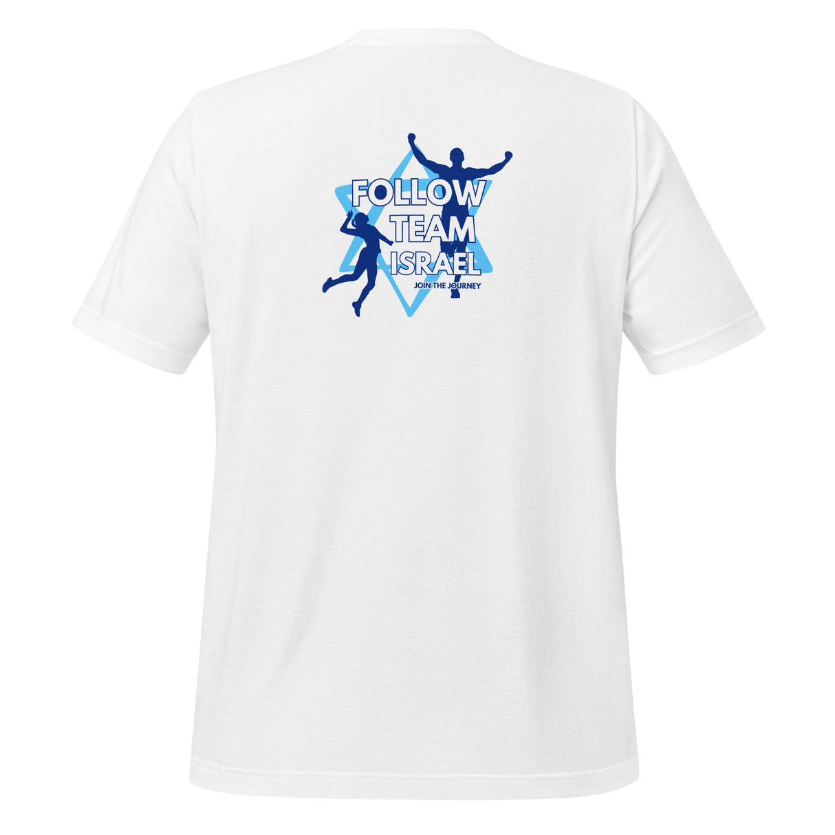 Follow Team Israel Flag Unisex T-Shirt