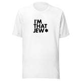 I'm That Jew™ Unisex Short Sleeve T-Shirt