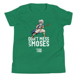 Kids' Don't Mess With Moses™ Short Sleeve T-Shirt